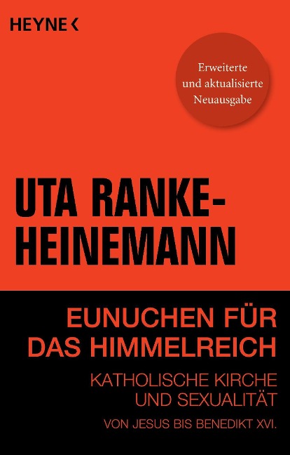 Eunuchen für das Himmelreich - Uta Ranke-Heinemann