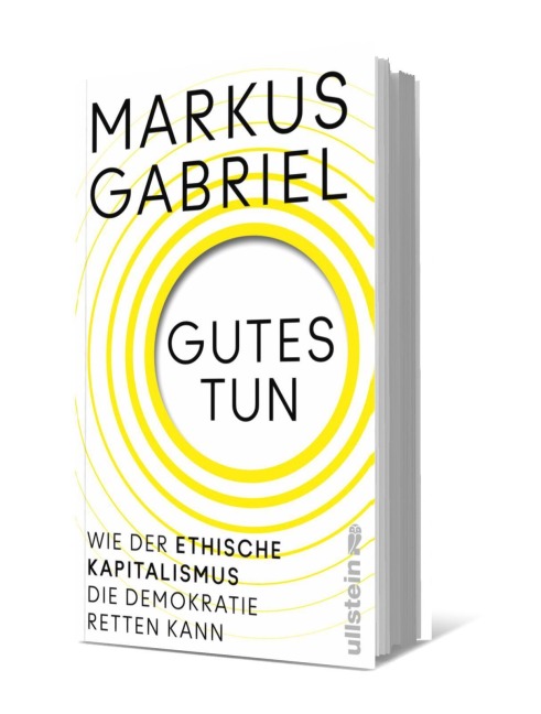 Gutes tun - Markus Gabriel