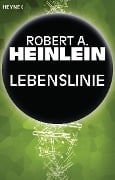 Lebenslinie - Robert A. Heinlein