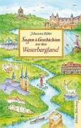 Cover-Bild zum Titel 'Sagen und Geschichten aus dem Weserbergland' von 'Johanna Ritter'