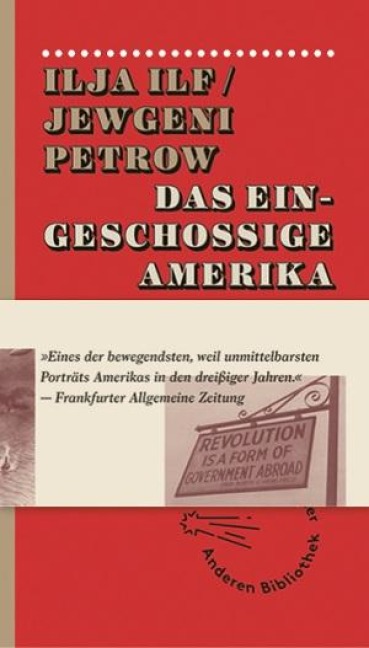 Das eingeschossige Amerika - Ilja Ilf, Jewgeni Petrow
