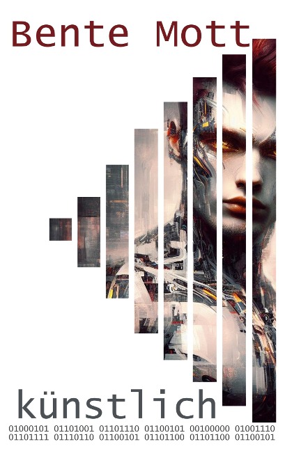 künstlich - Bente Mott