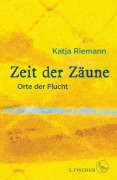 Cover-Bild zum Titel 'Zeit der Zäune' von 'Katja Riemann'