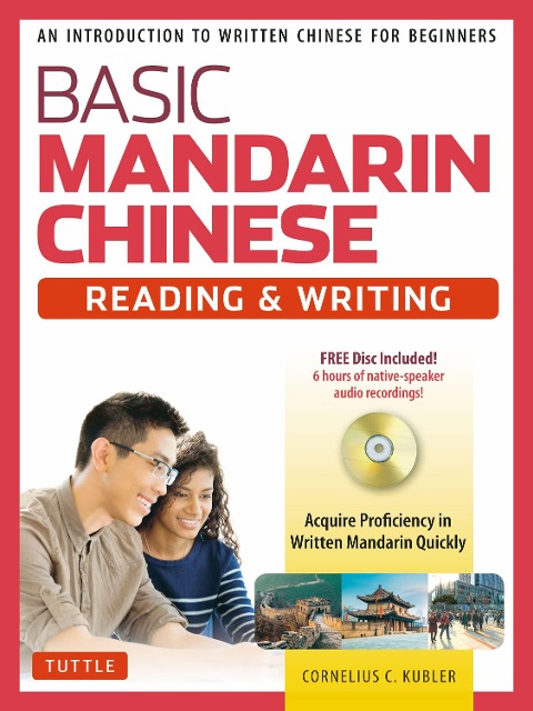 Basic Chinese - Reading & Writing Textbook - Kubler