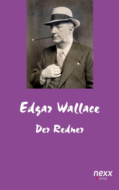 Der Redner - Edgar Wallace