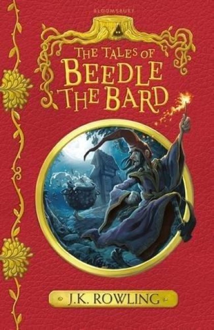 The Tales of Beedle the Bard - Joanne K. Rowling