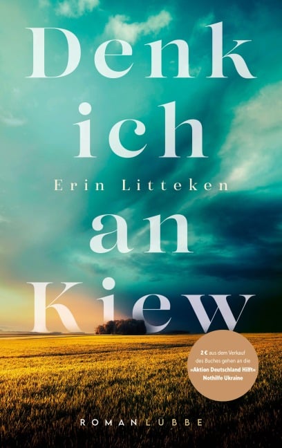 Denk ich an Kiew - Erin Litteken
