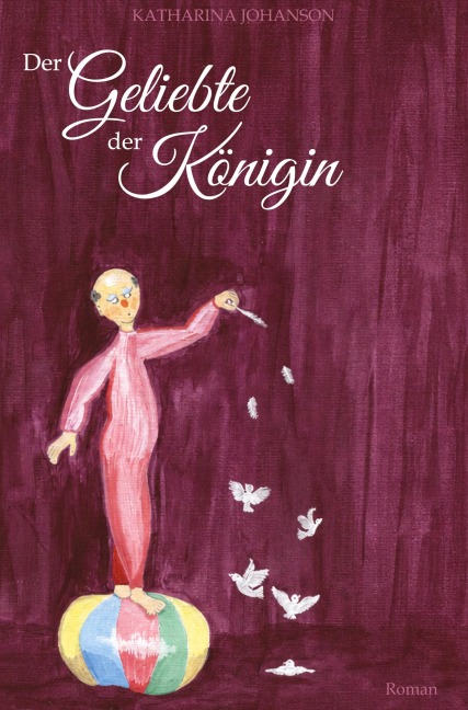 Der Geliebte der Königin - Katharina Johanson