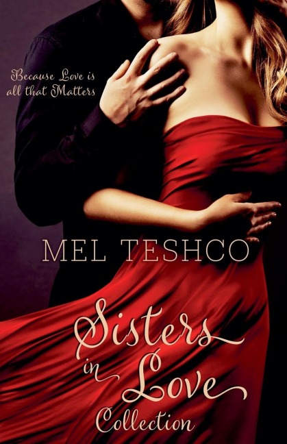 Sisters in Love - Mel Teshco