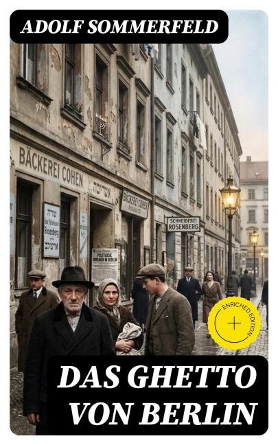 Das Ghetto von Berlin - Adolf Sommerfeld