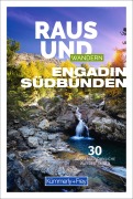 Cover-Bild zum Titel 'Kümmerly+Frey Raus und Wandern Engadin - Wanderführer' von ''
