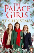 Cover-Bild zum Titel 'The Palace Girls at Christmas' von 'Emma Royal'