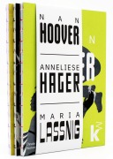 Cover-Bild zum Titel 'Nan Hoover - Anneliese Hager - Maria Lassnig' von 'Christina Bergemann, Inge Herold, Dawn Leach, Johanna Ortner, Lynette Roth'
