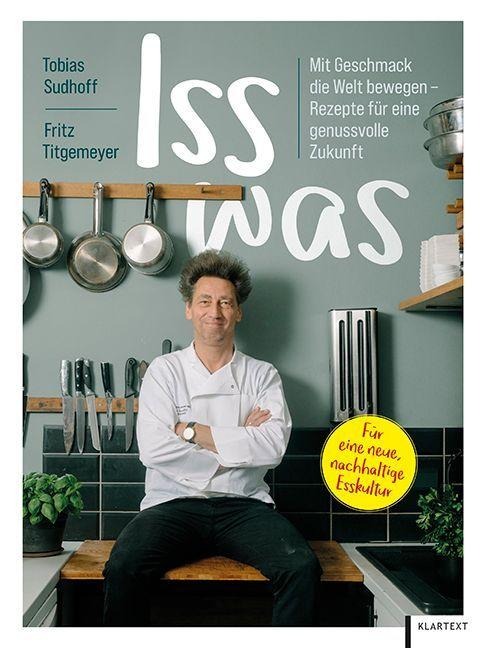 Iss was ...?! - Tobias Sudhoff, Fritz Titgemeyer