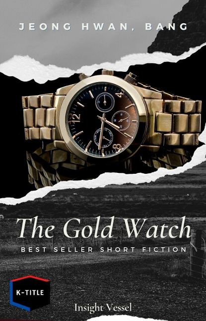 The Gold Watch - Bang Jeong Hwan