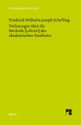Cover-Bild zum Titel 'Vorlesungen über die Methode (Lehrart) des akademischen Studiums' von 'Friedrich Wilhelm Joseph Schelling'