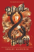 Cover-Bild zum Titel 'Blood & Honey' von 'Shelby Mahurin'