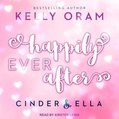 Happily Ever After - Kelly Oram