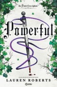 Cover-Bild zum Titel 'Powerful' von 'Lauren Roberts'