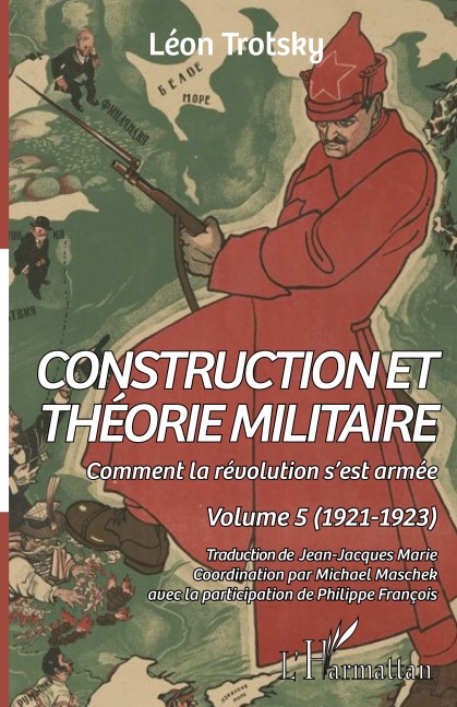 Construction et théorie militaire - Léon Trotsky