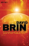 Cover-Bild zum Titel 'Sonnentaucher' von 'David Brin'