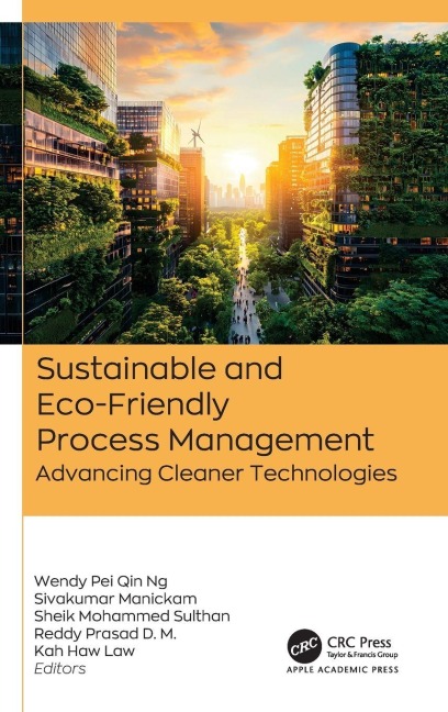 Sustainable and Eco-Friendly Process Management - 