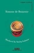 Cover-Bild zum Titel 'Moskovada Yanlis Anlama' von 'Simone de Beauvoir'
