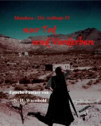 Cover-Bild zum Titel 'nur Tod und Verderben' von 'Nicole Heuer-Warmbold, N. H. Warmbold'