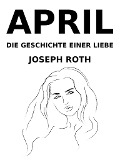 Cover-Bild zum Titel 'April' von 'Joseph Roth'