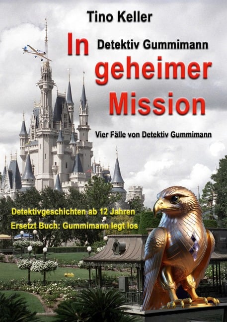 In geheimer Mission - Tino Keller