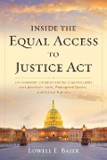 Cover-Bild zum Titel 'Inside the Equal Access to Justice Act' von 'Lowell E. Baier'