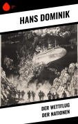 Cover-Bild zum Titel 'Der Wettflug der Nationen' von 'Hans Dominik'