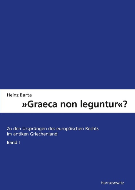 "Graeca non leguntur?" - Heinz Barta