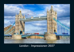 Cover-Bild zum Titel 'London - Impressionen 2027 Fotokalender DIN A5' von 'Tobias Schmitt, Kevin Heber'