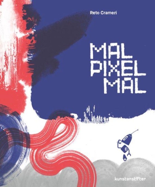 MAL PIXEL MAL - Reto Crameri