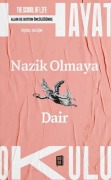 Cover-Bild zum Titel 'Nazik Olmaya Dair' von 'Alain de Botton'
