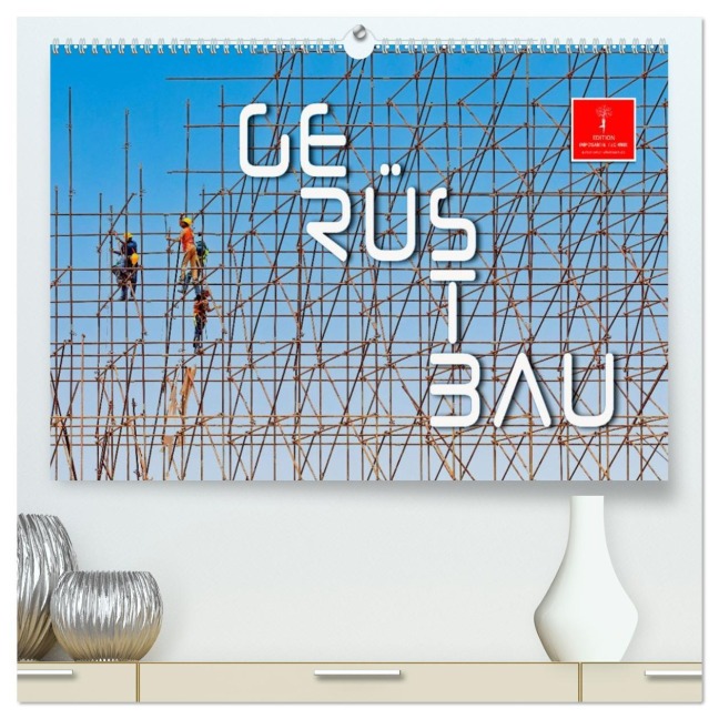 Gerüstbau (hochwertiger Premium Wandkalender 2026 DIN A2 quer), Kunstdruck in Hochglanz - Peter Roder