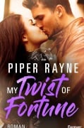 Cover-Bild zum Titel 'My Twist of Fortune' von 'Piper Rayne'