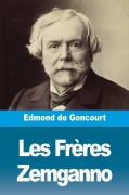 Cover-Bild zum Titel 'Les Frères Zemganno' von 'Edmond de Goncourt'