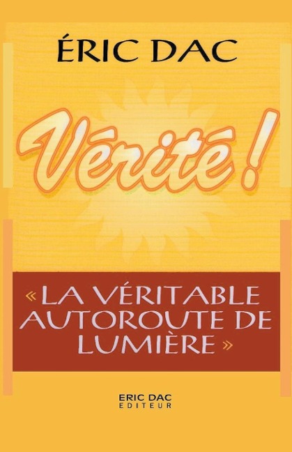 Vérité ! - Eric Dac