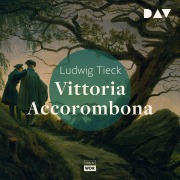 Cover-Bild zum Titel 'Vittoria Accorombona' von 'Ludwig Tieck'