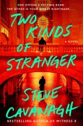 Cover-Bild zum Titel 'Two Kinds of Stranger' von 'Steve Cavanagh'