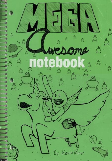 Mega Awesome Notebook - Kevin Minor