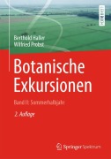 Cover-Bild zum Titel 'Botanische Exkursionen, Bd. II: Sommerhalbjahr' von 'Berthold Haller, Wilfried Probst'