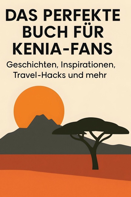 Das perfekte Buch für Kenia-Fans - Oliver Hofmann
