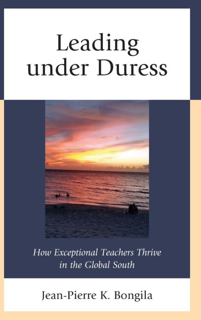 Leading under Duress - Jean-Pierre Bongila