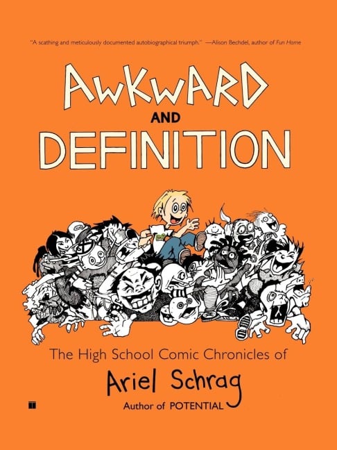 Awkward and Definition - Ariel Schrag