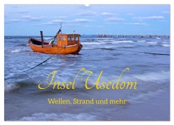 Cover-Bild zum Titel 'Insel Usedom - Wellen, Strand und mehr (Wandkalender 2026 DIN A2 quer), CALVENDO Monatskalender' von 'Siegfried Kuttig'