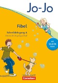 Jo-Jo Fibel - Aktuelle allgemeine Ausgabe. Schreiblehrgang A in Lateinischer Ausgangsschrift - Heidemarie Löbler