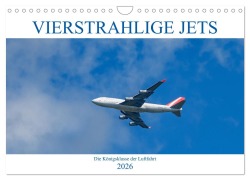 Cover-Bild zum Titel 'Vierstrahlige Jets (Wandkalender 2026 DIN A4 quer), CALVENDO Monatskalender' von 'Wolfgang Simlinger'